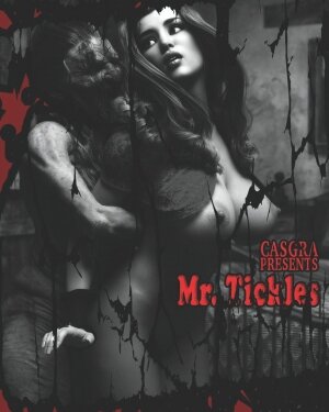 Mr. Tickles- Casgra