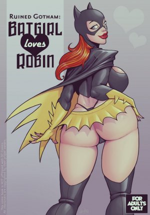 Ruined Gotham- Batgirl loves Robin