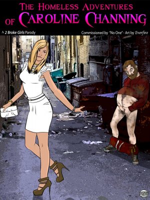 2 Broke Girls Porn Parody - Everfire- The Homeless Adventures of Caroline Channing ...