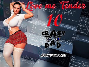 Love me Tender 10 – CrazyDad3D