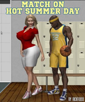 Hot 3d Porn Comics - Match on a Hot Summer Day- Rick Foxxx - 3d porn comics ...