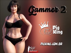 300px x 225px - Gammer 2 â€“ Old Woman- PigKing - blowjob porn comics ...