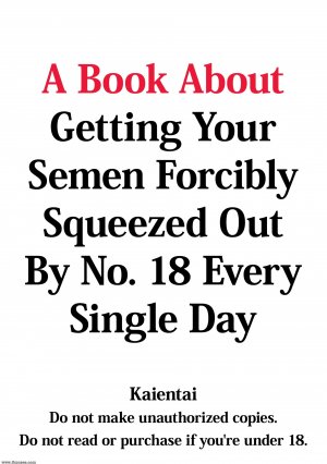 Shuten Douji - A Book About Getting Your Semen Forcibly Squeezed Out By No. 18 Every Single Day - Page 34