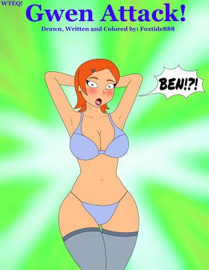 Gwen Attack- Original and White Lingerie Versions (Ben 10) - Page 1