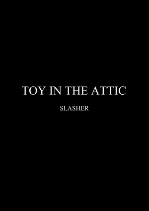 Slasher – Toy in the Attic (Dofantasy) - Page 5