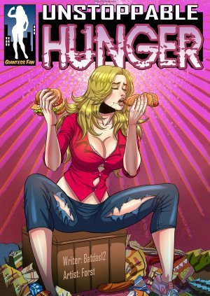 Unstoppable Hunger - Issue 1
