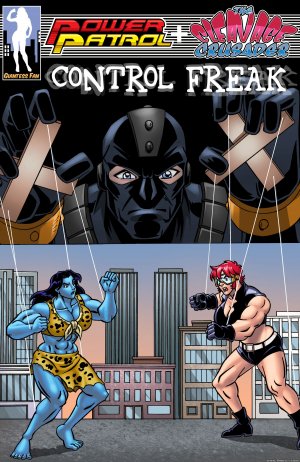 Power Patrol & The Cleavage Crusader - Control Freak - Page 1