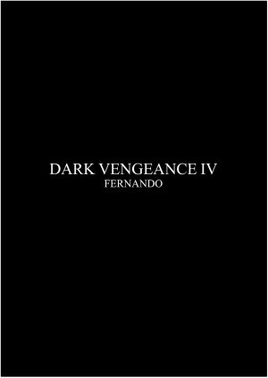 Fernando- Dark Vengeance IV - Page 9