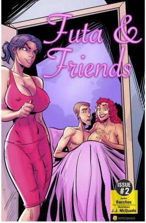 Bot- Futa and Friends Issue 2 - Page 1