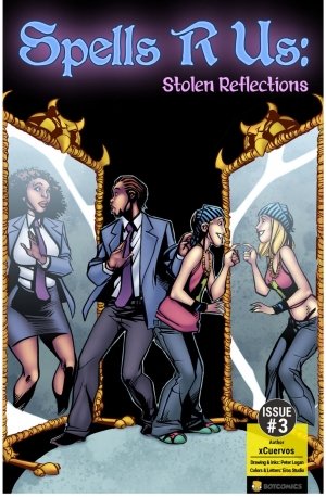 Spells R Us: Stolen Reflections- Issue #3
