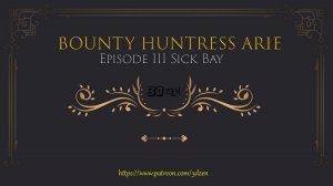 Bounty Hunteress Arie 3- Sick Bay – 3Dzen