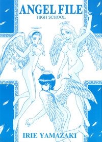(C68) [Rat Tail (Irie Yamazaki)] ANGEL FILE HIGH SCHOOL - Page 1