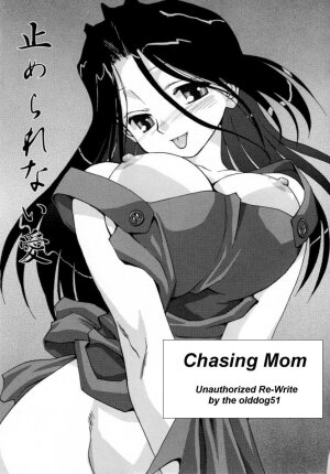 Chasing Mom [English] [Rewrite] [olddog51]