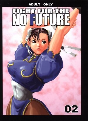 [Hanshi x Hanshow (NOQ)] FIGHT FOR THE NO FUTURE 02 (Street Fighter) - Page 1