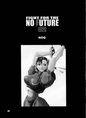 [Hanshi x Hanshow (NOQ)] FIGHT FOR THE NO FUTURE 02 (Street Fighter) - Page 2