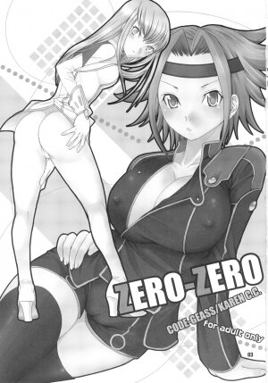 (SC35) [Chika Sekai (Palco Nagashima)] ZERO-ZERO (CODE GEASS: Lelouch of the Rebellion) - Page 2