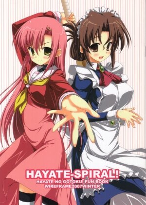 (C73) [WIREFRAME (Yuuki Hagure)] HAYATE-SPIRAL! (Hayate no Gotoku!) - Page 1