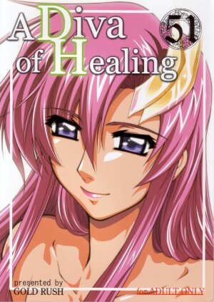 (C71) [GOLD RUSH (Suzuki Address)] A Diva of Healing (Gundam SEED DESTINY) - Page 1