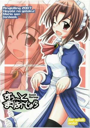 (C73) [Ringkilling (Kuragi)] Sweet Mariage (Hayate no Gotoku!)