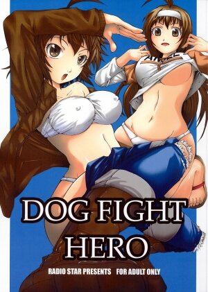 (C73) [RADIOSTAR (Kudou Hiroshi)] DOG FIGHT HERO (Harem Ace) - Page 1