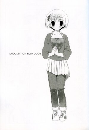 (CR36) [TAKANAEDOKO (Takanae Kyourin)] KNOCKIN' ON YOUR DOOR - Page 2