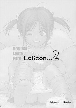 (SC28) [Mieow (Rustle)] Lolicon..... 2 - Page 2