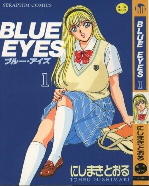[Tohru Nishimaki] Blue Eyes 1