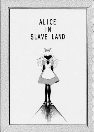 [Toraya (ITOYOKO)] ALICE IN SLAVE LAND - Page 2