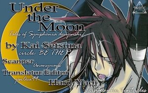 [Be There (Setsuna Kai)] Under the Moon (Tales of Symphonia) [English] [Trine] - Page 3