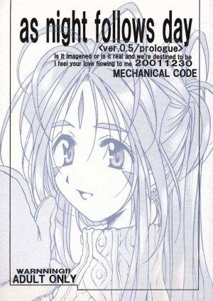 (C61) [Mechanical Code (Takahashi Kobato)] as night follows day <ver.0.5/prologue> (Ah! Megami-sama/Ah! My Goddess)