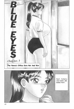 [Tohru Nishimaki] Blue Eyes Vol.1 (Chapters 1-3) [English] - Page 46