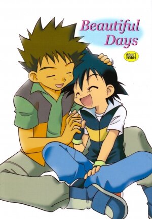 (C73) [Kurikomi (Adachi Himiko)] Beautiful Days (Pokémon) - Page 1