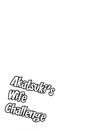 (C92) [Slime Kikaku (Kuriyuzu Kuryuu)] Akatsuki no Oyome-san Challenge | Akatsuki's Bride Challenge (Kantai Collection -KanColle-) [English] {Doujins.com} - Page 23