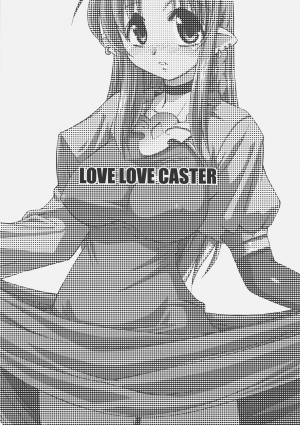 (C67) [YOKOSHIMAYA. (Yokoshima Takemaru)] LOVE LOVE CASTER (Fate/stay night) [English] - Page 3