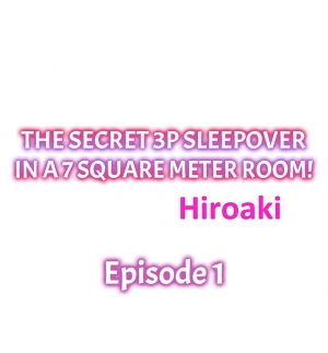 [Hiroaki] Yojouhan de Micchaku 3P Otomarikai! - The Secret 3P Sleepover in a 7 Square Meter Room! [English] [Digital] - Page 3