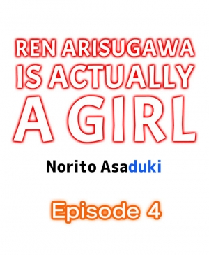 [Norito Asaduki] Ren Arisugawa Is Actually A Girl (Ch. 1 - 45) (English) - Page 30