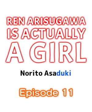 [Norito Asaduki] Ren Arisugawa Is Actually A Girl (Ch. 1 - 45) (English) - Page 95
