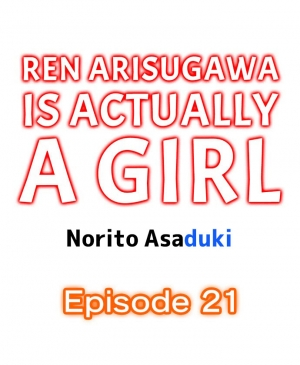 [Norito Asaduki] Ren Arisugawa Is Actually A Girl (Ch. 1 - 45) (English) - Page 186