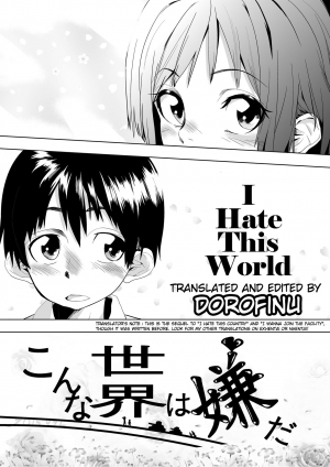 [Tokuni Mirashichi] Konna Sekai wa Iyada | I Hate this World [English] [Dorofinu] - Page 6