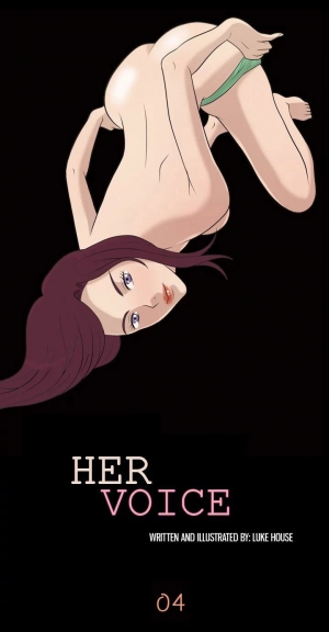 [Luke House] Her Voice • Chapter 4: Betrayal and Lies [Netorare World] - Page 4