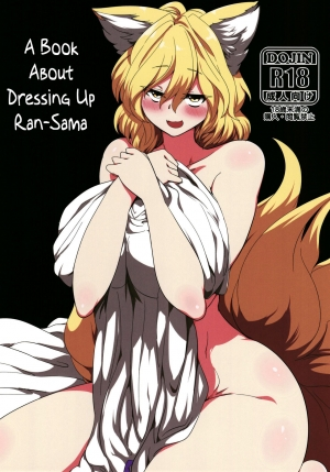  (Shuuki Reitaisai 5) [RTD (Mizuga)] Ran-sama ni Kite Moratte Suru Hon | A Book About Dressing up Ran-sama (Touhou Project) [English] [Kermaperse]  - Page 2
