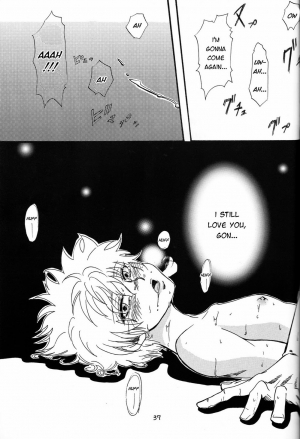 (SPARK9) [Amanojaku. (Sakichi)] Kimi, Omoi | Thinking of You (Hunter x Hunter) [English] [HXH-Doujinshilivejournal] - Page 38