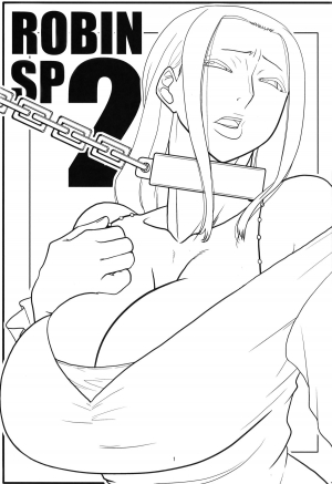 (C82) [ACID-HEAD (Murata.)] ROBIN SP 2 (One Piece) [English] (Ogodei-Khan) - Page 3