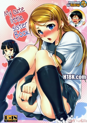 (C79) [ReDrop (Miyamoto Smoke, otsumami)] Ore no Imouto ga Kawaii Hon | My Cute Little Sister Book (Ore no Imouto ga Konna ni Kawaii Wake ga nai) [English] =Team Vanilla=