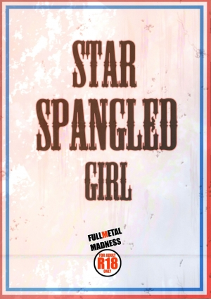 (C90) [FULLMETAL MADNESS (Asahi)] STAR SPANGLED GIRL (Kantai Collection -KanColle-) [English] {desudesu} - Page 3
