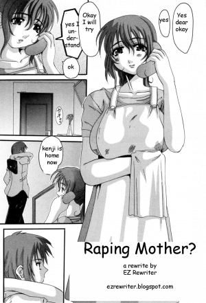  Raping Mother? [English] [Rewrite] [EZ Rewriter]