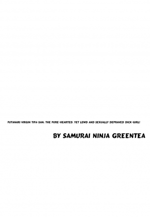  (Futaket 12) [Samurai Ninja GREENTEA] Futanari Doutei Tifa San -Junjou- Inran Mesuchinpo Kairaku Ochi + Paper (Final Fantasy VII) [English] [Manab&]  - Page 5