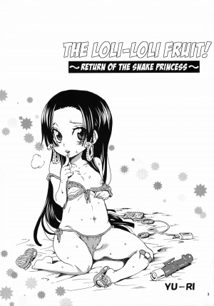 (SC51) [Kurione-sha (YU-RI)] Loli Loli no Mi! ~Hebihime-sama de Returns~ | The Loli Loli Fruit! ~Return of the Snake-Princess~ (One Piece) [English] {doujin-moe.us} - Page 3