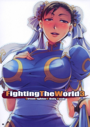 (C75) [ReDrop (Miyamoto Smoke, otsumami)] Fighting The World 3 (Street Fighter) [English] {doujin-moe.us} - Page 3