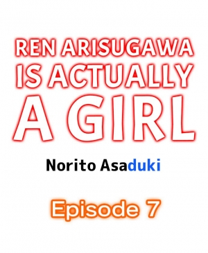 [Norito Asaduki] Ren Arisugawa Is Actually A Girl (Ch. 1 - 36) (English) - Page 58